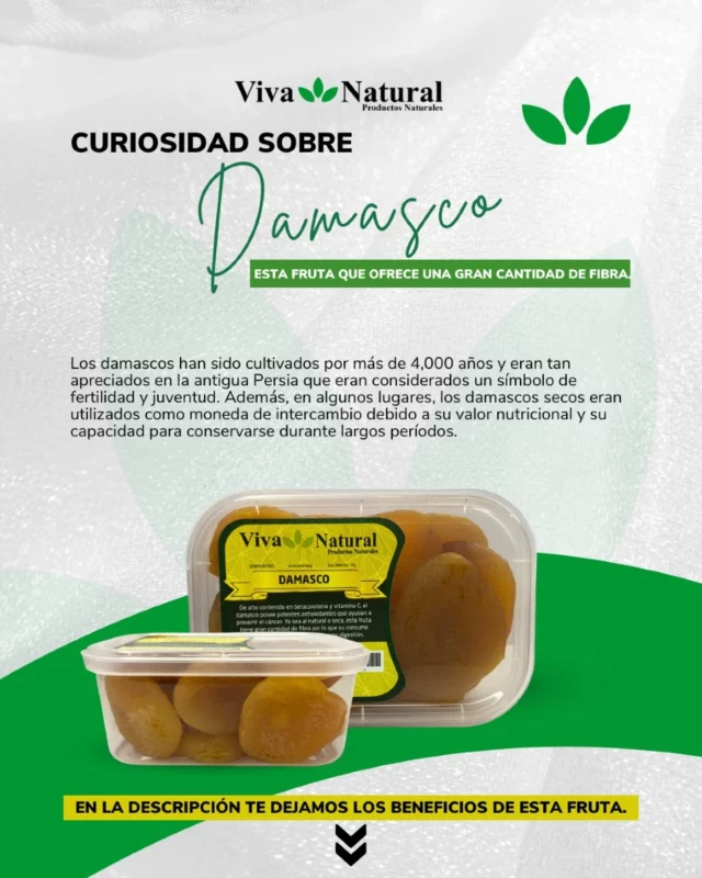 Beneficios del Damasco
El damasco, es rico en betacaroteno y vitamina C, es una fuente poderosa de antioxidantes que ayudan a prevenir el cáncer. Ya sea fresco o seco, esta fruta ofrece una gran cantidad de fibra, promoviendo una digestión saludable. Incorpora el damasco en tu dieta y fortalece tu bienestar de manera natural.
¡Añádelo a tu rutina y cuida de tu salud!

En Viva Natural disponemos de potes de 100g. ideal para llevar en la cartera y mantener tu rutina fitness este donde estes! 

📲Pedí el tuyo: (0983) 615 514
✅ Venta Mayorista y Minorista
🇵🇾🚚 Envíos a todo País