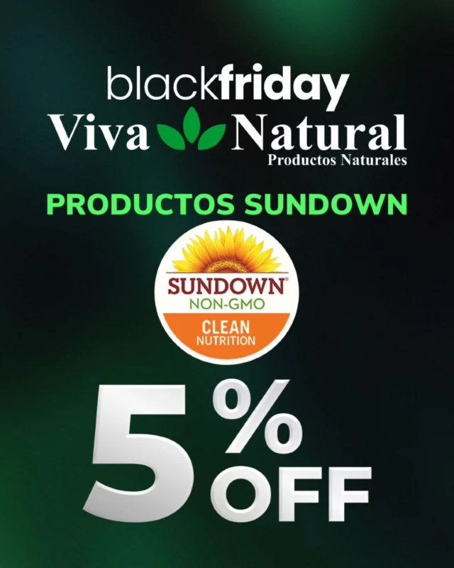 📢 ¡Llega el Black Friday a Viva Natural! 🌿 Aprovecha los mejores descuentos en productos naturales de nuestras marcas seleccionadas 🎉

🔹 5% OFF en productos de SUNDOWN.

🗓️ 21, 22 y 23 de noviembre TENEMOS MAS NOVEDADES
¡No dejes pasar esta oportunidad para cuidar de tu salud y bienestar con grandes ofertas! 🚀 Únete a nuestro grupo de WhatsApp para enterarte de todas las promociones exclusivas. ¡Te esperamos! 💬