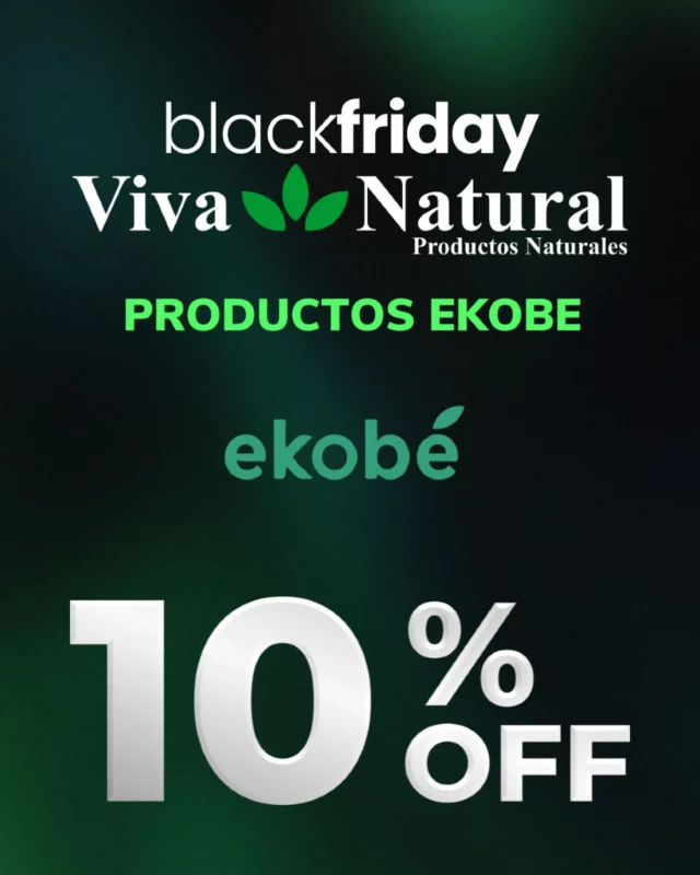 📢 ¡Llega el Black Friday a Viva Natural! 🌿 Aprovecha los mejores descuentos en productos naturales de nuestras marcas seleccionadas 🎉

🔹 10% OFF en productos de EKOBE.

🗓️ 21, 22 y 23 de noviembre TENEMOS MAS NOVEDADES
¡No dejes pasar esta oportunidad para cuidar de tu salud y bienestar con grandes ofertas! 🚀 Únete a nuestro grupo de WhatsApp para enterarte de todas las promociones exclusivas. ¡Te esperamos! 💬